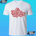 I Saved Texas History Shirt