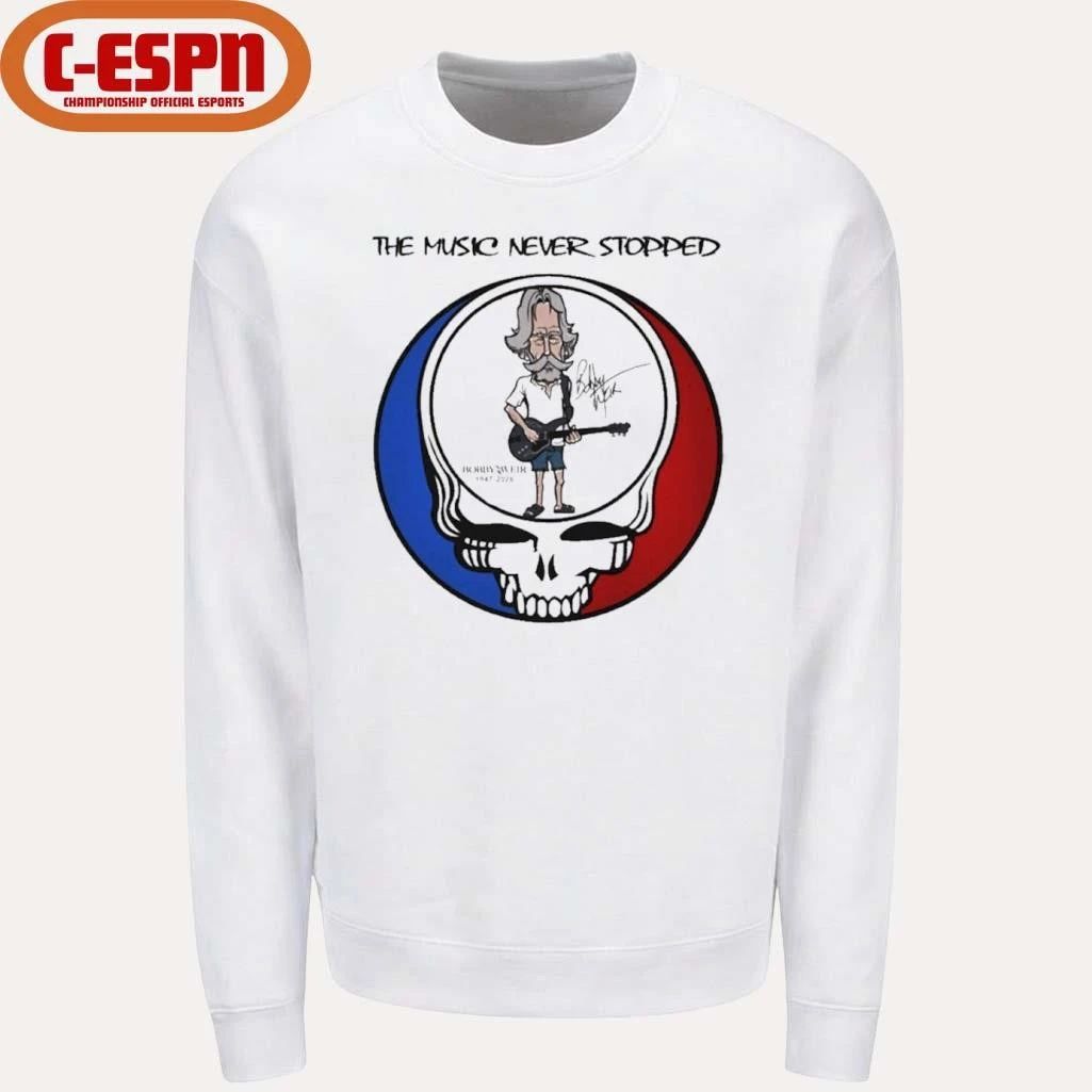 The Music Never Stopped Bobby Weir Grateful Dead Shirt