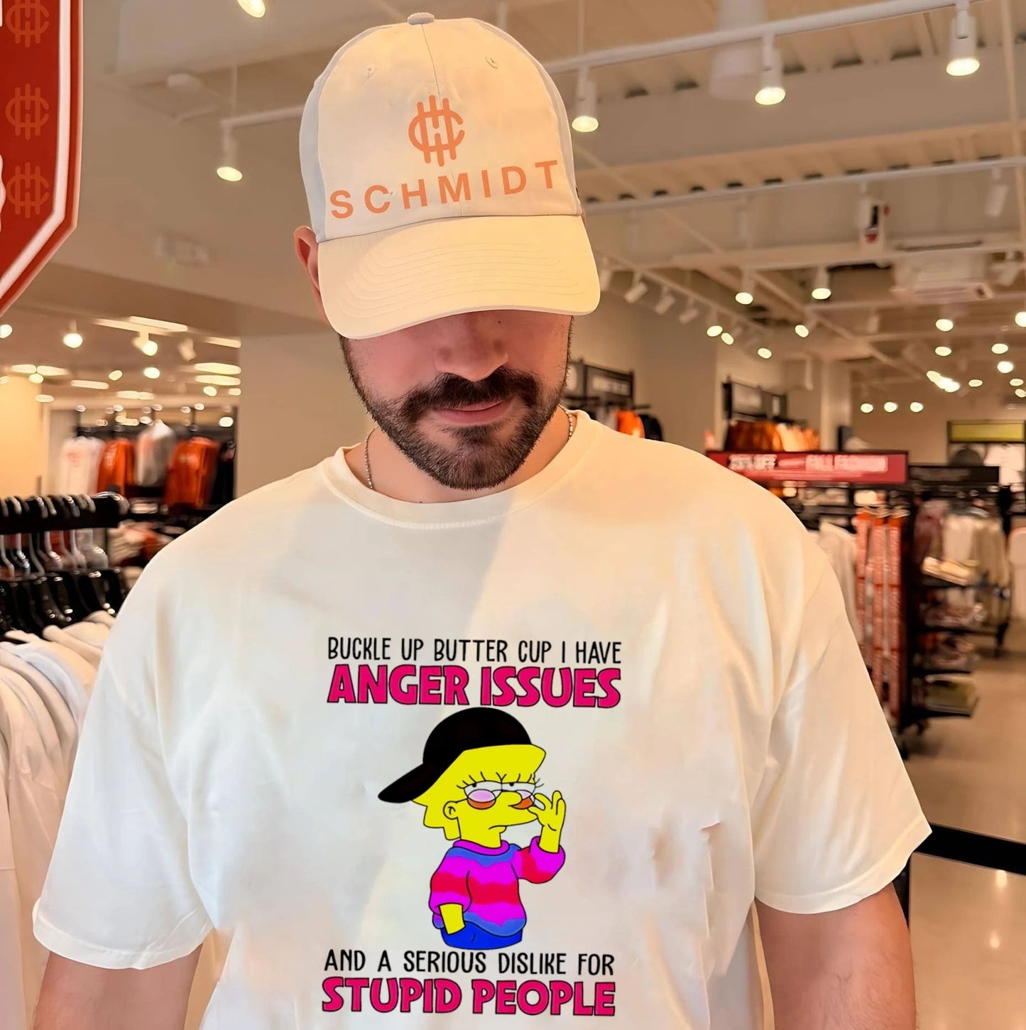 Buckle up butter cup I have anger issues and a serious Lisa Simpson shirt