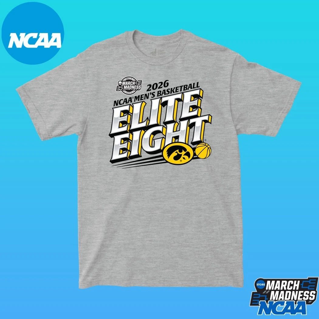 IOWA Hawkeyes 2026 NCAA Men’s Basketball Tournament March Madness Elite Eight T-Shirts