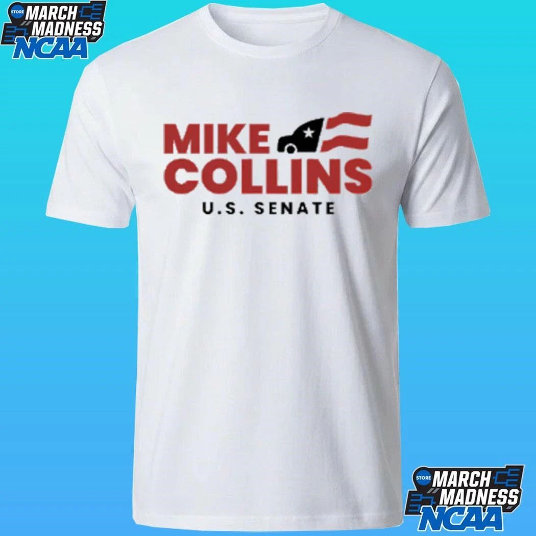 Mike Collins For Us Senate Shirt