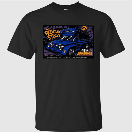 The Red Clay Strays July 3 2026 The Pinnacle, Nashville TN Poster Shirt