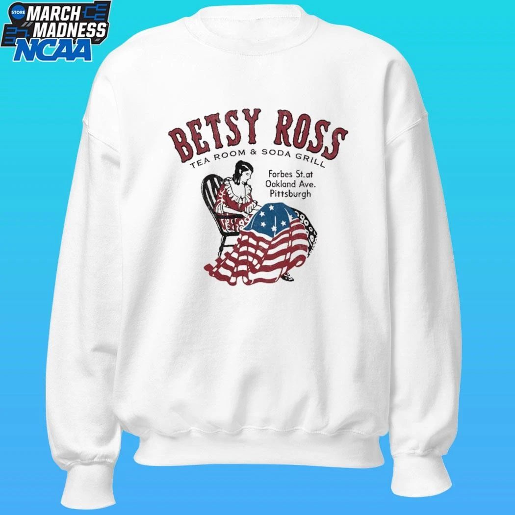 Betsy Ross Tea Room And Soda Grill Forbes St At Oakland Ave Pittsburgh Shirt