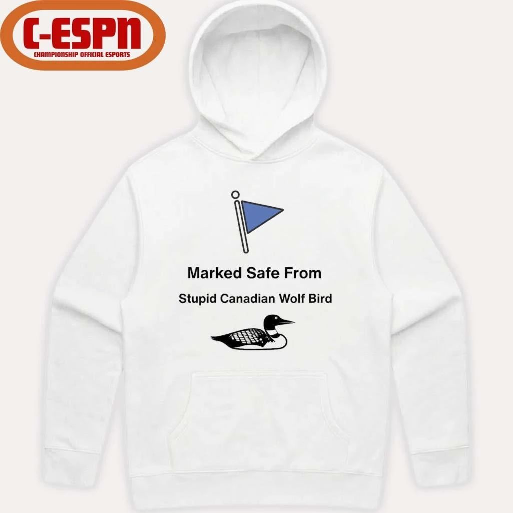 Marked Safe From Stupid Canadian Wolf Bird Shirt