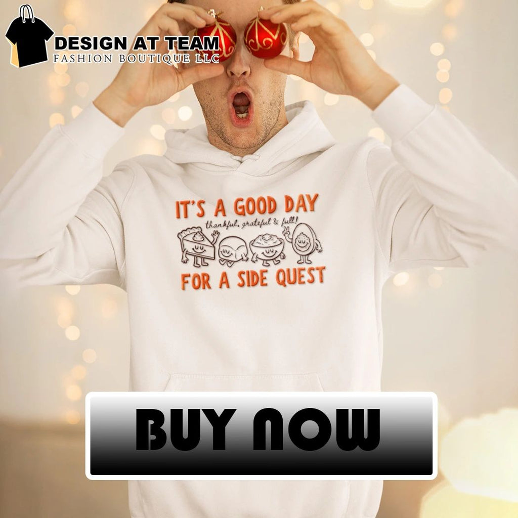 Cute Retro Doodles Thanksgiving it’s a good day for a side quest shirt
