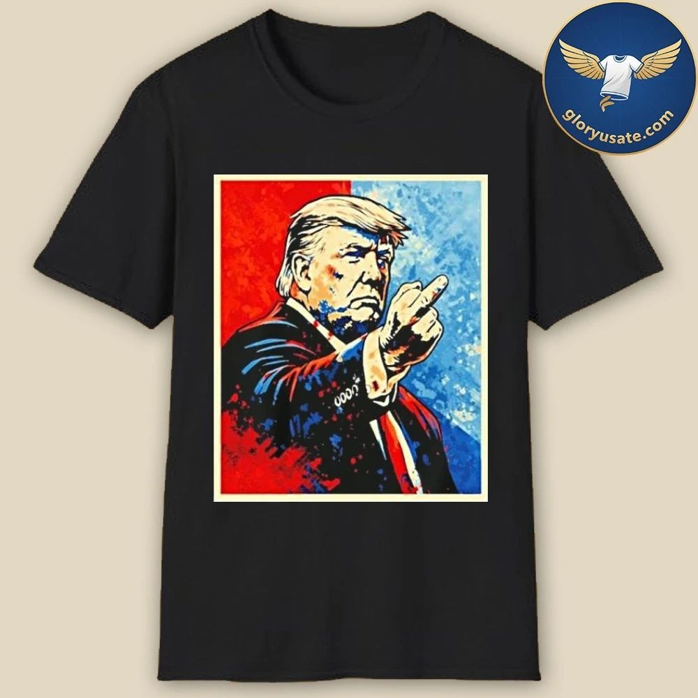 Trump Middle Finger 2026 Meme Hope Shirt