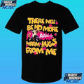Carl There Will Be No More Warm Hugs From Me Shirt