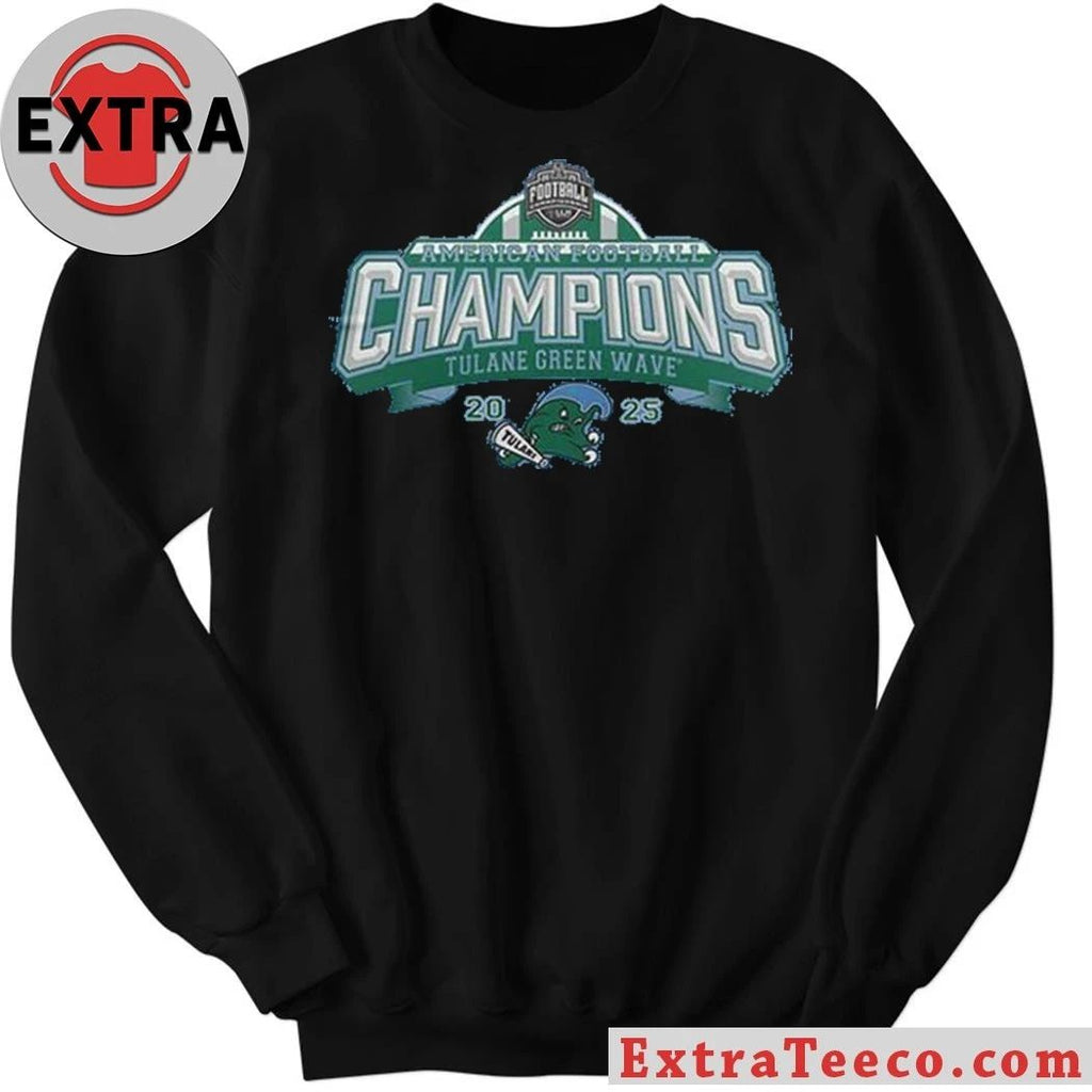 Tulane Green Wave American Football Champions 2025 Roll Wave Shirt