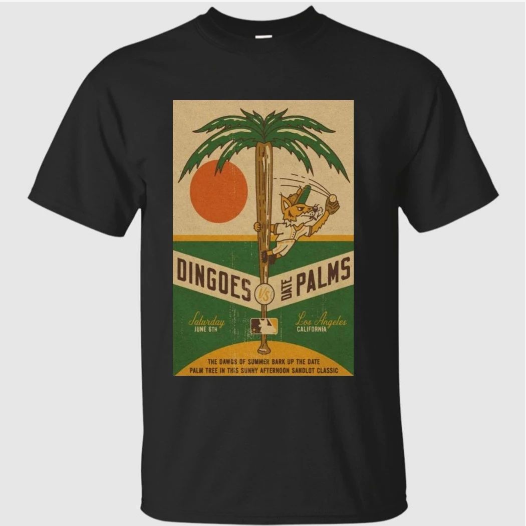 Dingoes vs Date Palms June 6 2026 Poster Los Angeles, CA Shirt