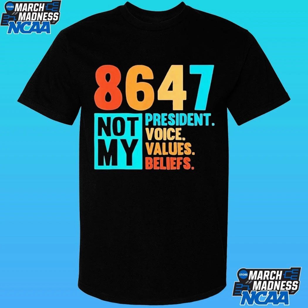 Pink 8647 Not My President Voice Values Beliefs Shirt