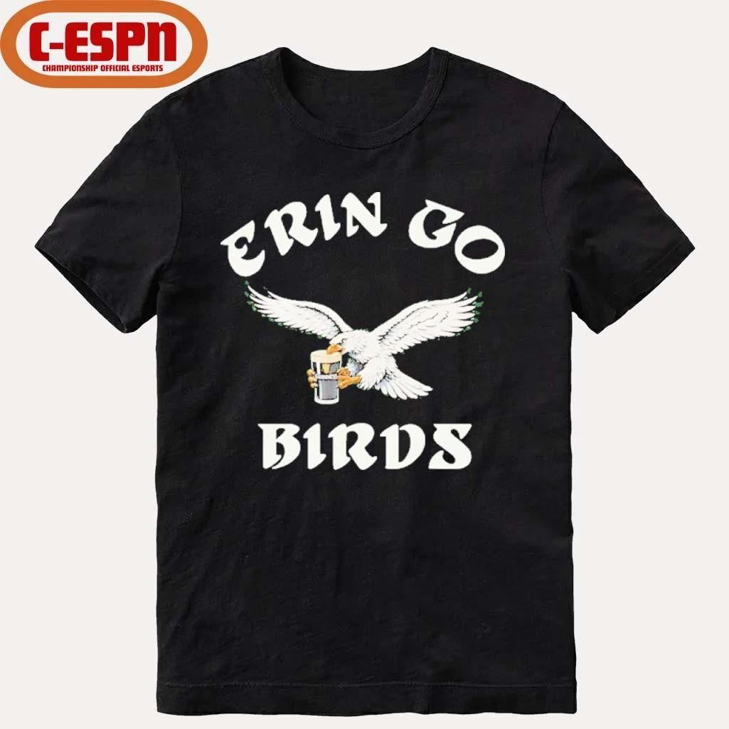 Philadelphia Eagles Erin Go Birds Shirt