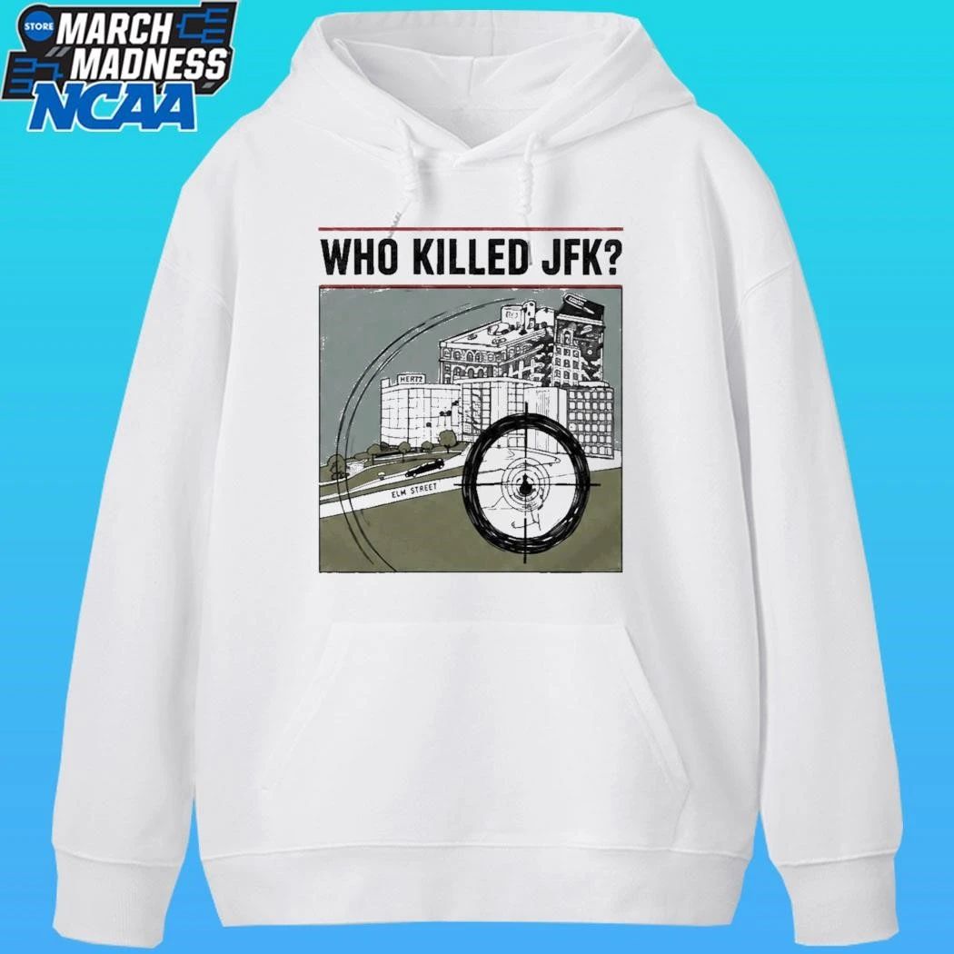Who Killed Jfk 2026 Shirt