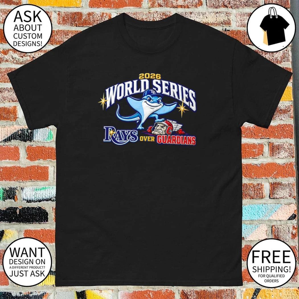 2026 Rays over Guardians American League Champions World Series shirt