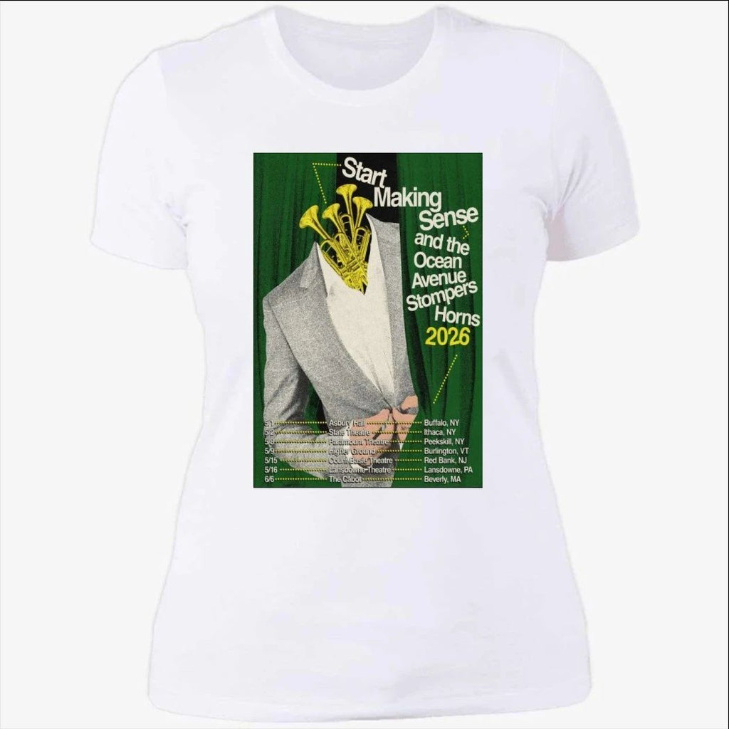 Start Making Sense & Ocean Avenue Stompers Horns 2026 Poster Shirt