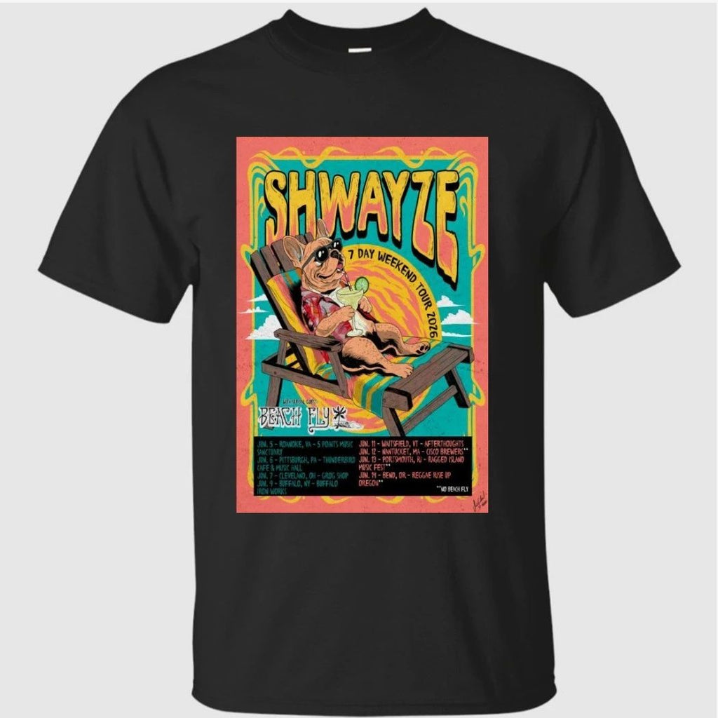Shwayze Poster 7 Day Weekend Tour 26 Shirt
