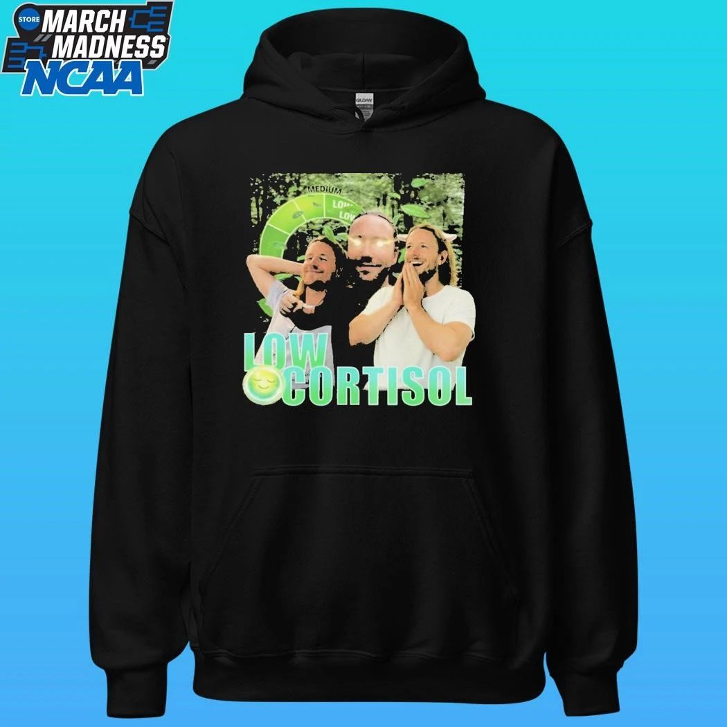 Low Low Cortisol Meme 2026 Shirt