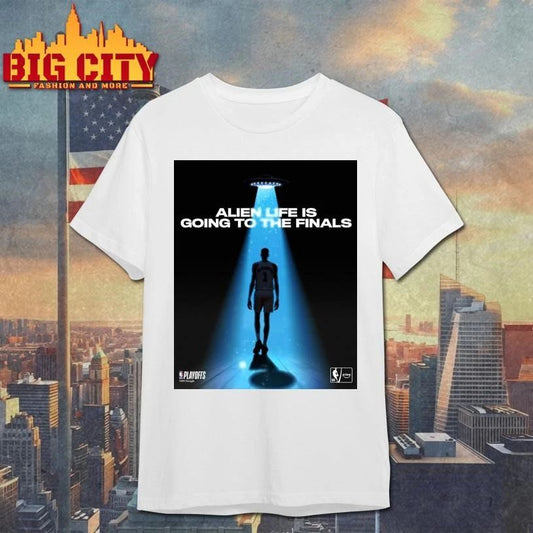 Victor Wembanyama Alien Life Is Going To The Finals Shirt