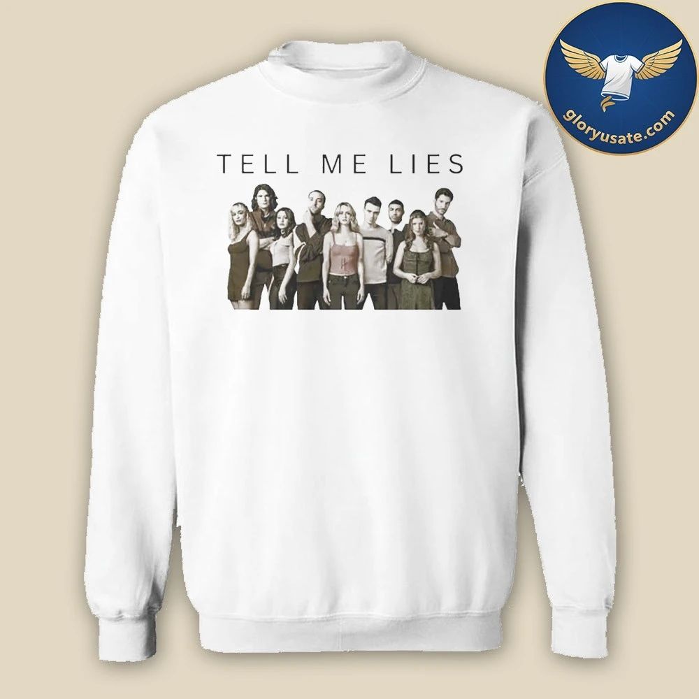 Tell Me Lies Season 3 Cast Photo Shirt