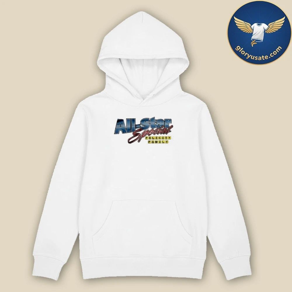 All Star Felicity Family T-Shirt