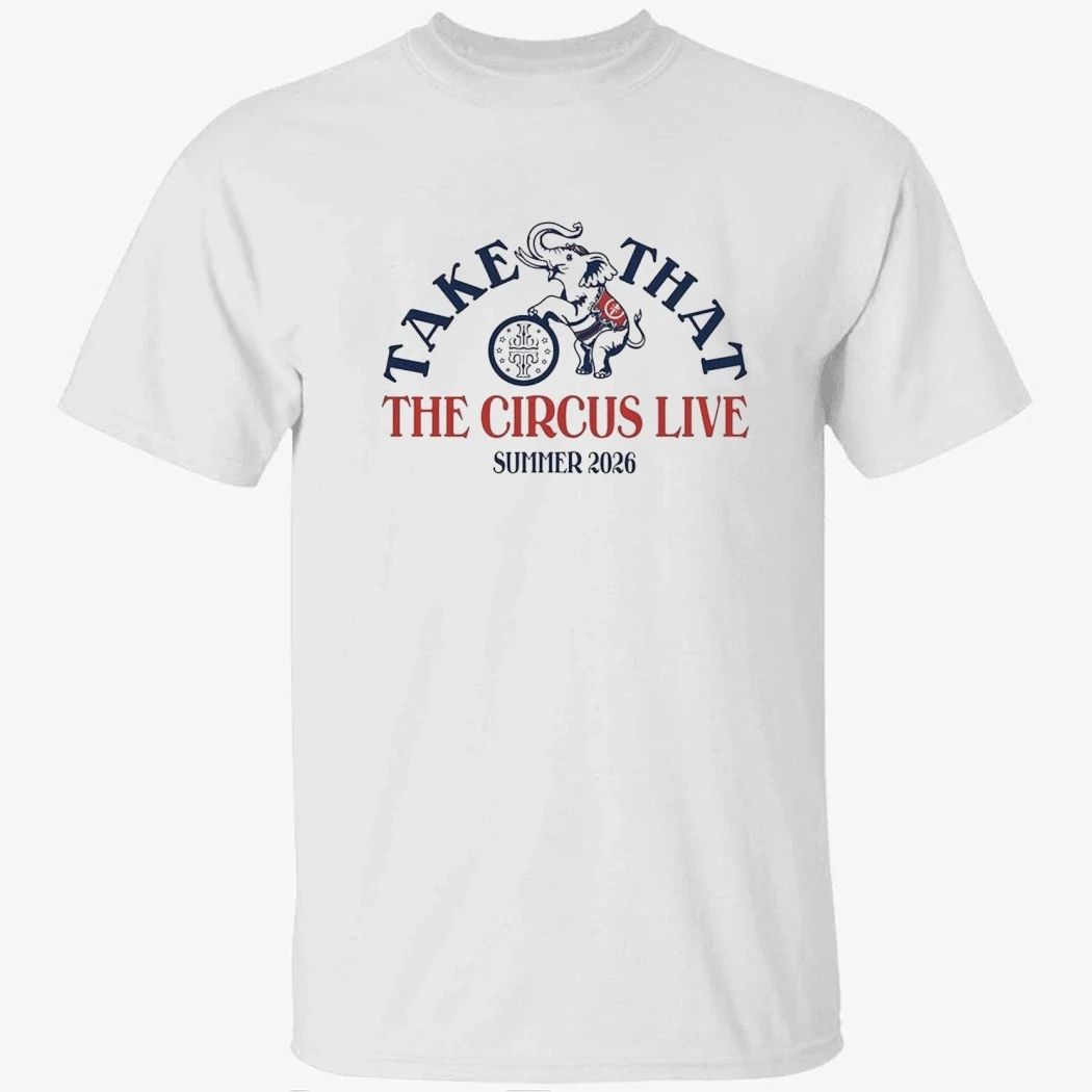 Take That Merch The Circus Live Tour 2026 Summer Elephant Shirt