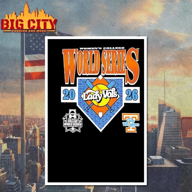 College World Series Tennessee Lady Vols Softball 2026 T Shirt