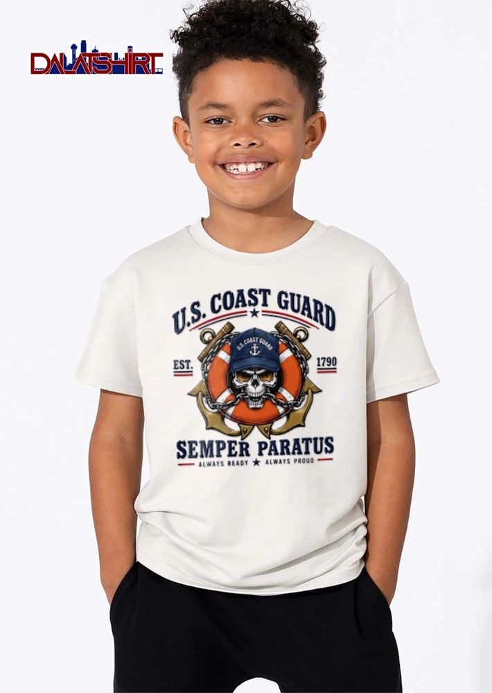 US Coast Guard Semper Paratus Always Ready Proud 1790 shirt