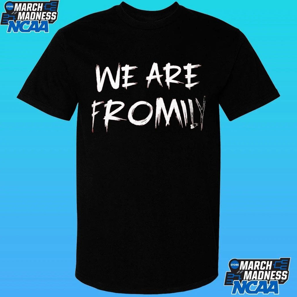 We Are Fromily Shirt