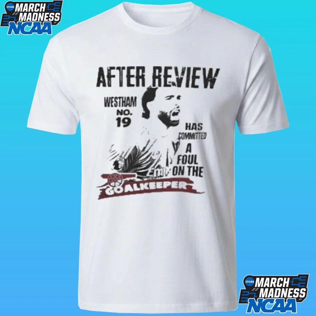 After Review Westham No 19 Has Committed A Foul Shirt