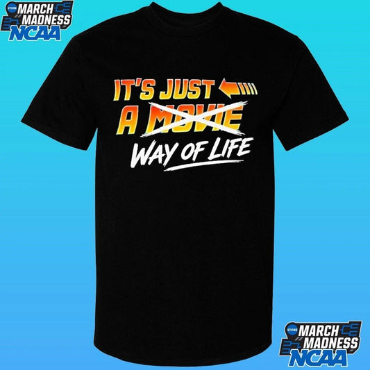 It’s Just A Movie Way Of Life Shirt