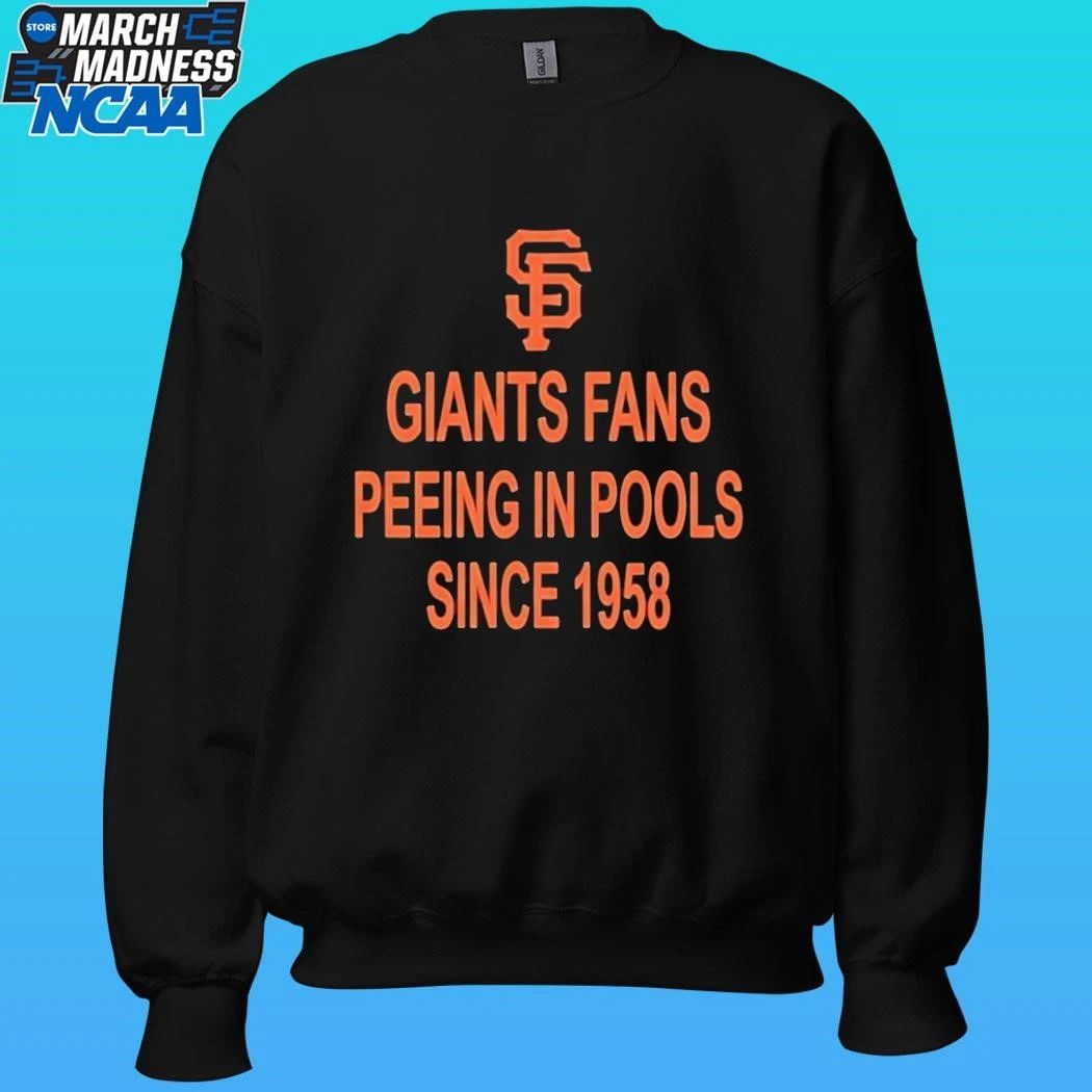 Giants Fans Peeing In Pools Since 1958 Shirt