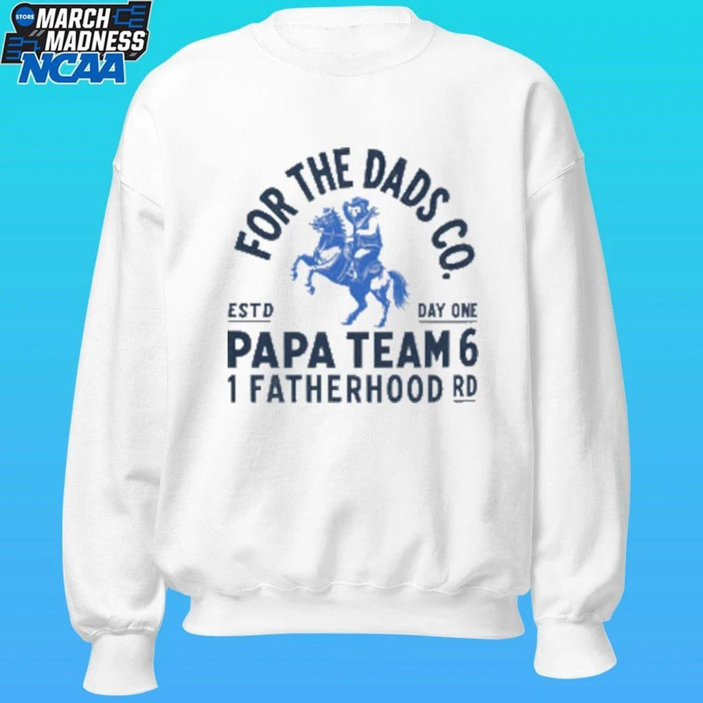 Papa Team 6 Pt6 For The Dads Co 1 Fatherhood Road Shirt
