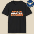 Grate Grater Gratest Shirt