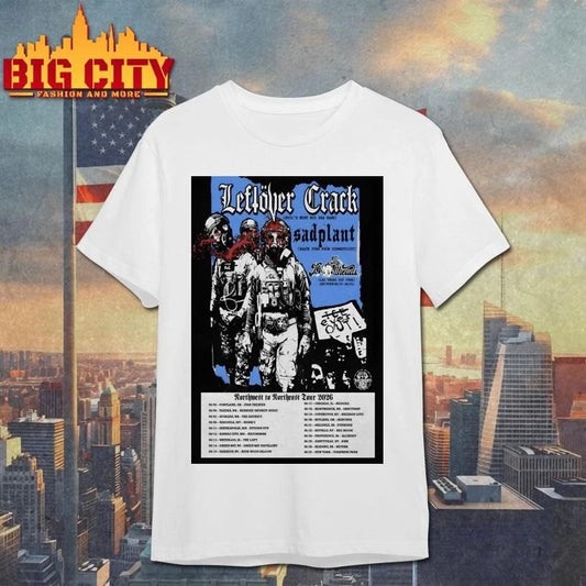 Leftover Crack Northwest To Northwest Tour 2026 Poster Shirt