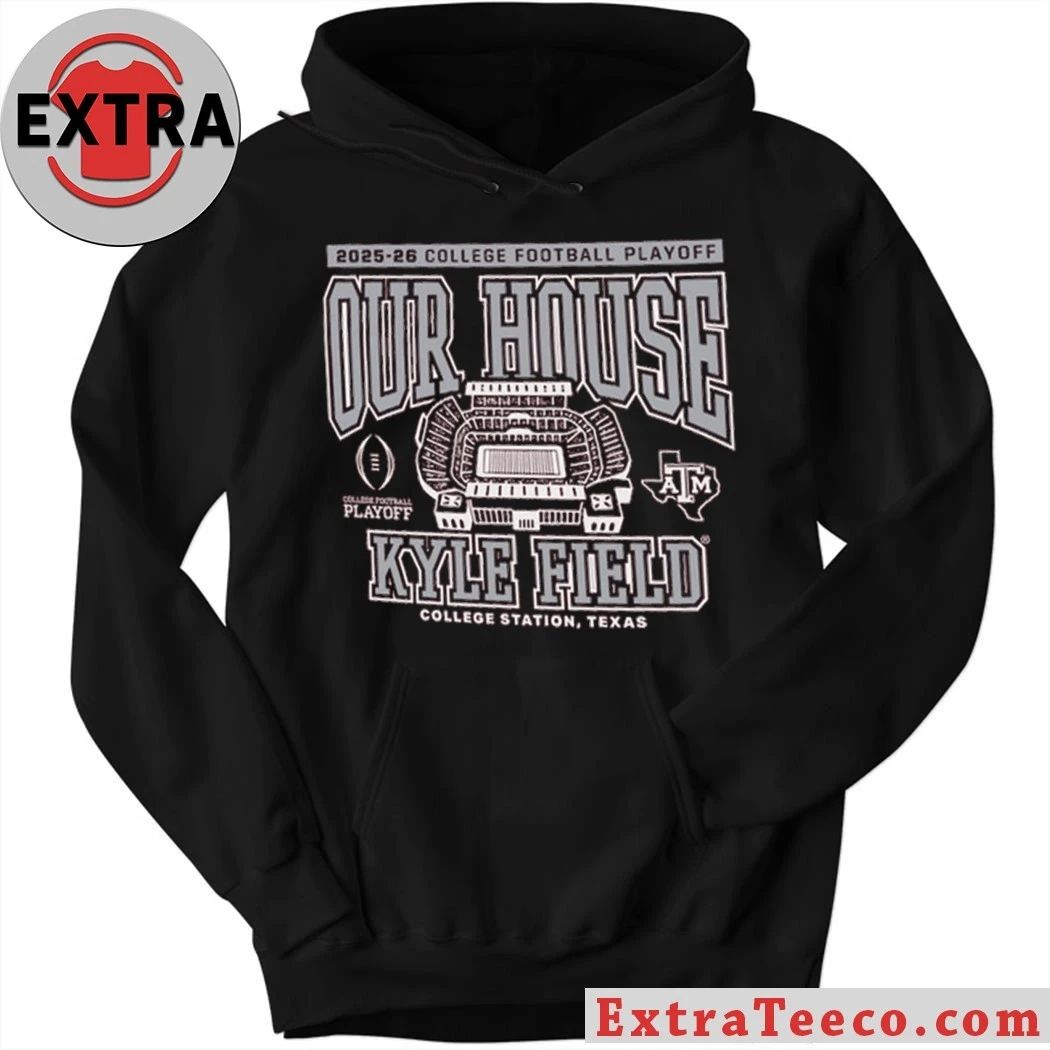 Texas A&M 2025 College Football Playoff Our House Logo T-Shirt