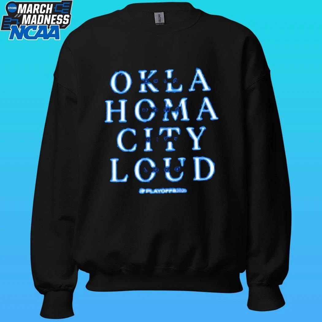 Oklahoma City Loud Playoffs 2026 Loves Shirt