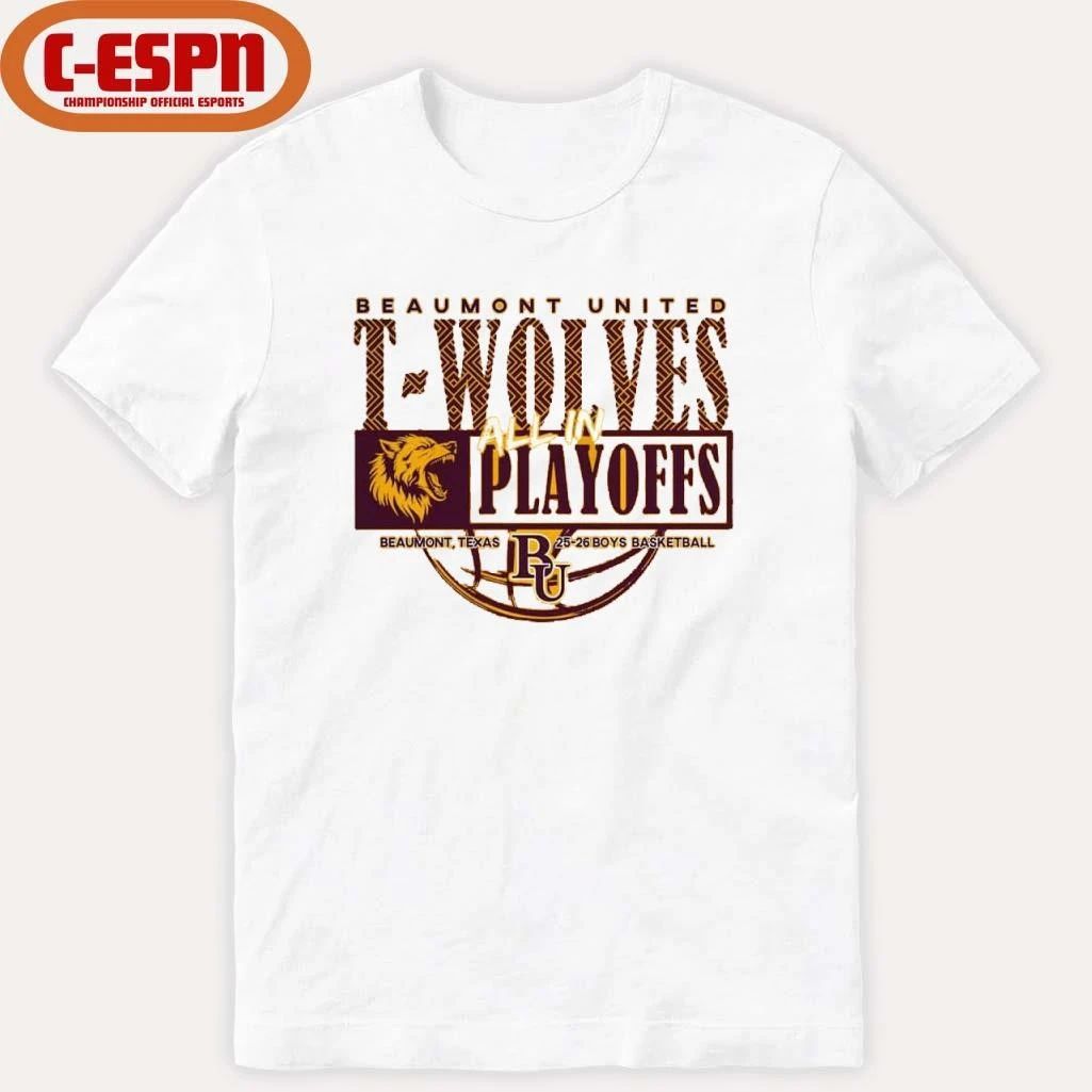 Beaumont United T-Wolves All In Playoffs 2026 Boys Basketball Shirt
