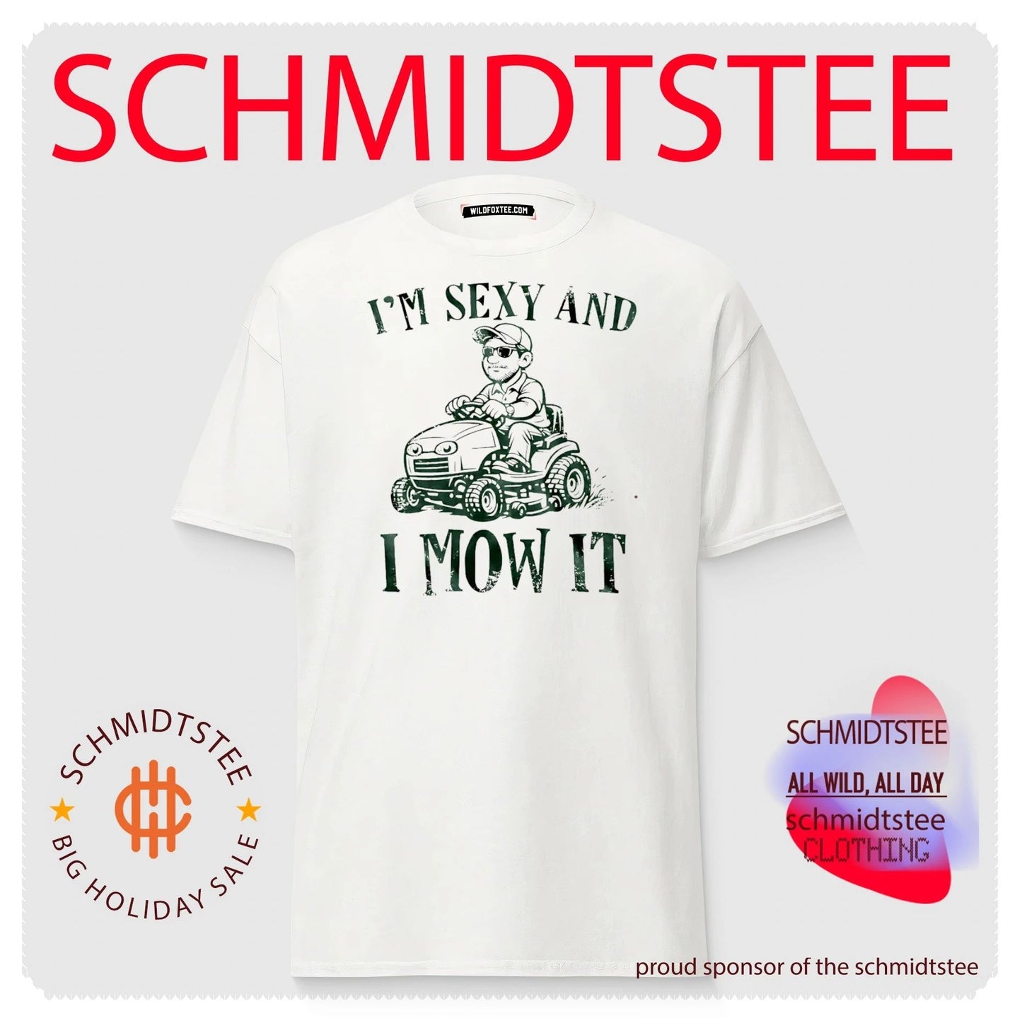 I’m Sexy And I Mow It shirt