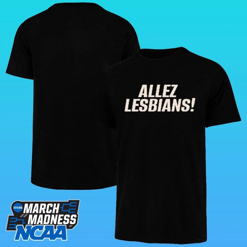 Allez Lesbians Shirt