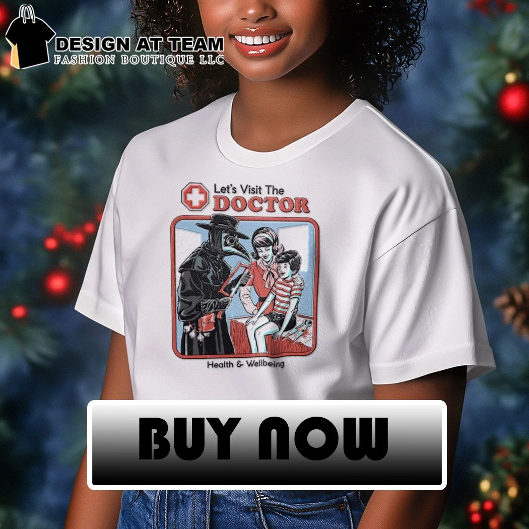 Let’s Visit the Doctor Health and Wellbeing Retro shirt