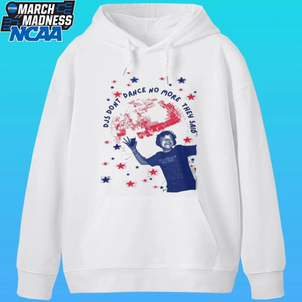 l Djs Dont Dance No More They Said Shirt