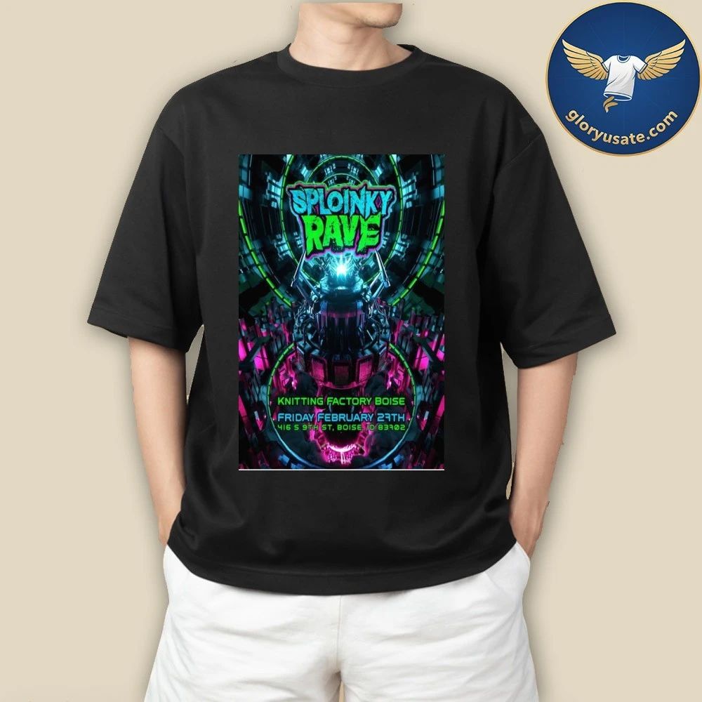 Sploinky Rave St Boise, ID February 27 2026 Concert Poster Shirt