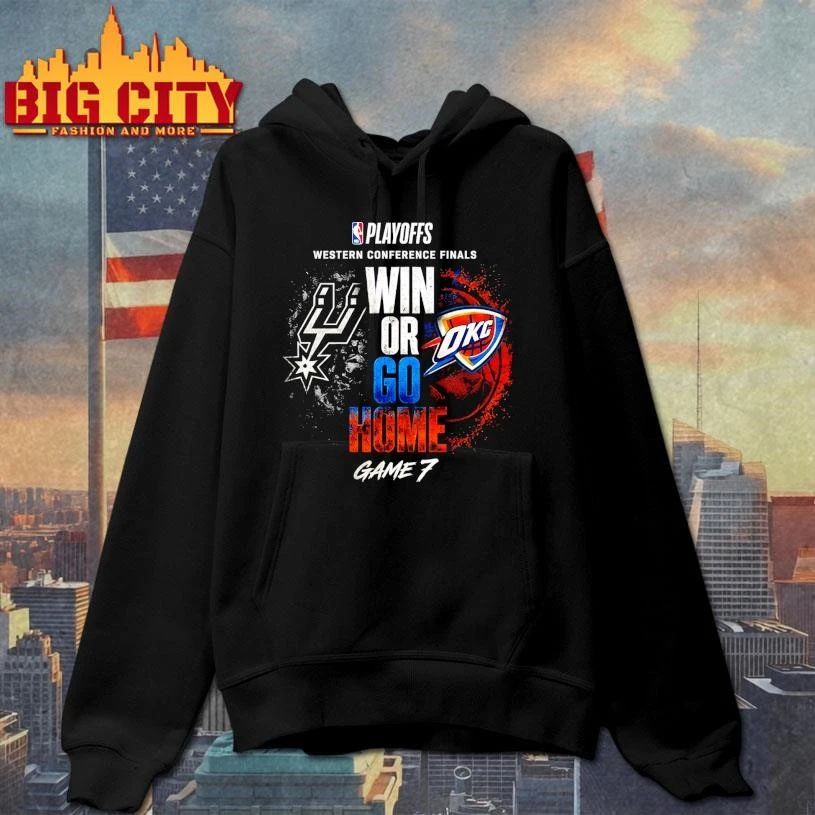 Win Or Go Home Thunder vs Spurs Playoffs Game 7 Shirt