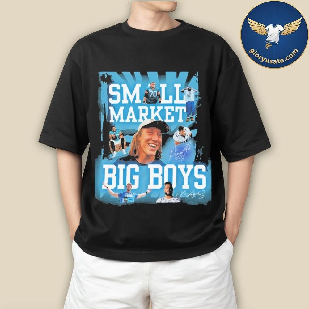 Small Market Big Boys Shirt