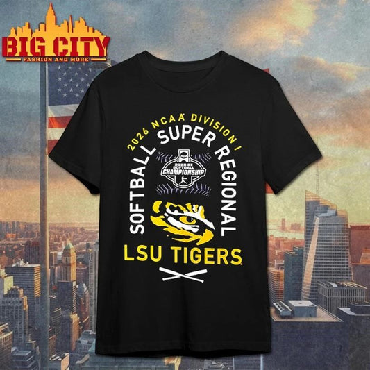 LSU Tigers NCAA Division I NCAA Softball Super Regional 2026 Shirt