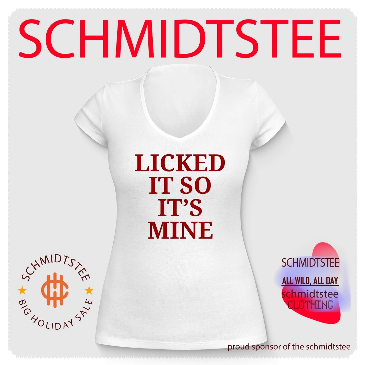 Licked it so it’s mine simple text shirt