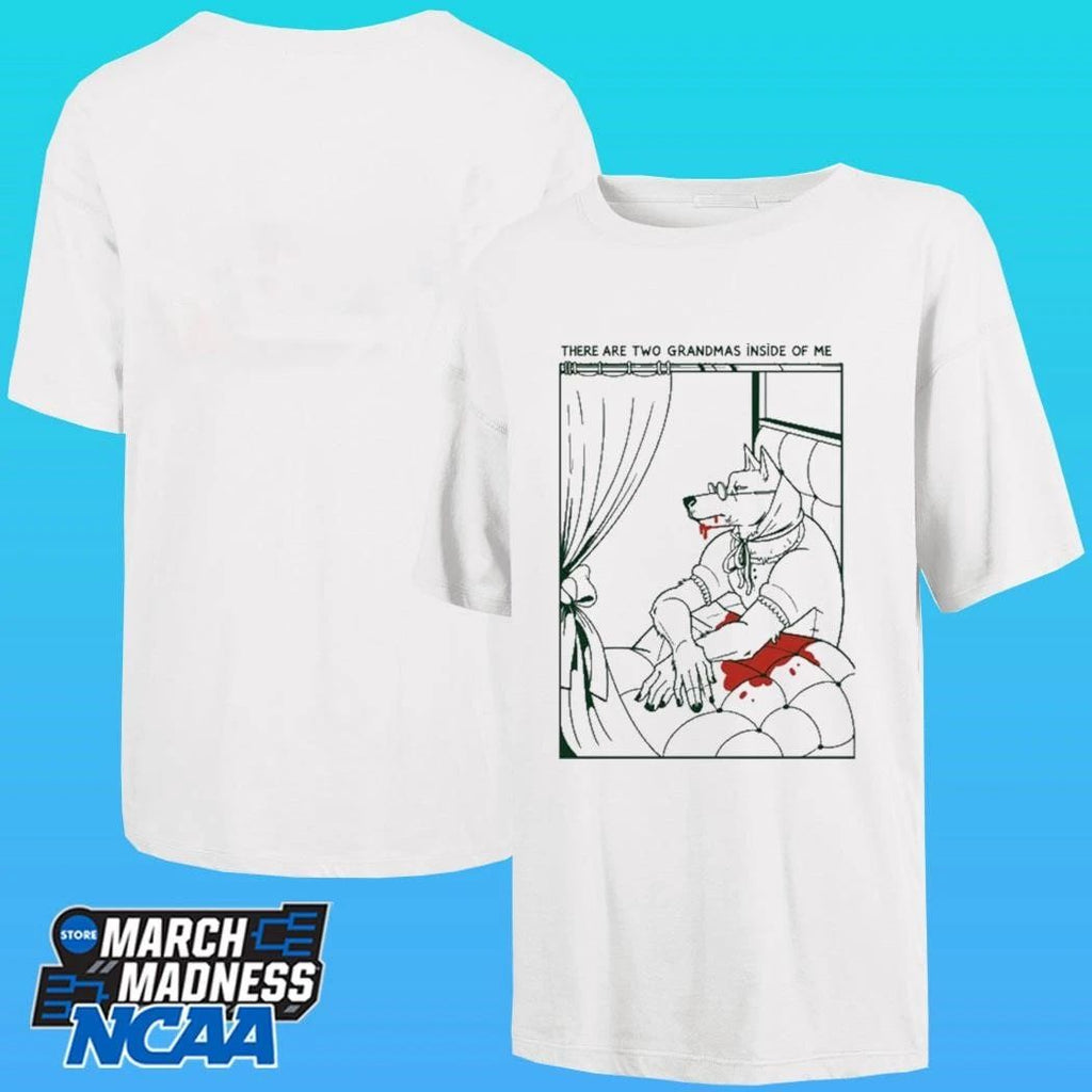 There Are Two Grandmas Inside Of Me Wolf Shirt