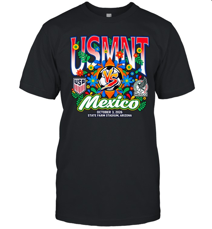 USMNT vs Mexico October 3 2026 State Farm Stadium Arizona Match Unisex T-Shirt