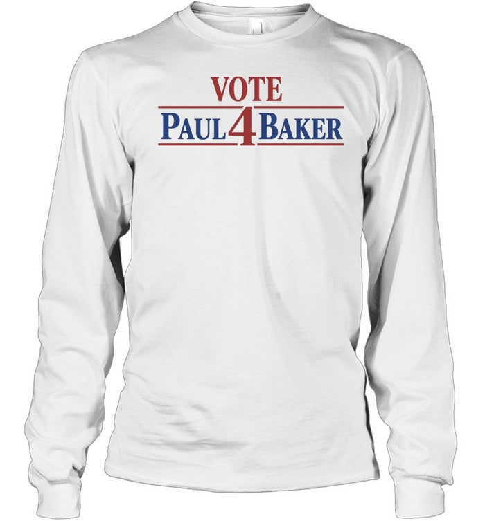 Vote 4 Paul Baker Unisex T-Shirt
