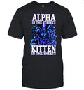 Werewolf alpha in the streets kitten in the sheet Unisex T-Shirt