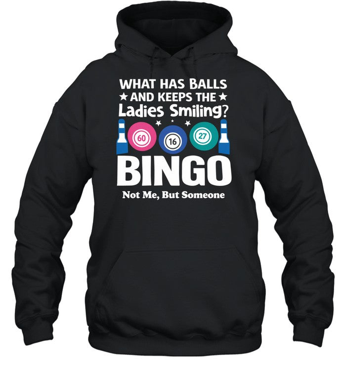 WHAT HAS BALLS AND KEEPS THE LADIES SMILING Unisex T-Shirt